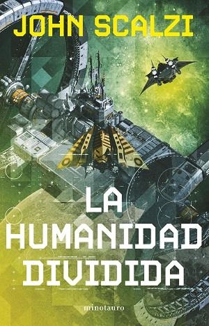 La humanidad dividida nº 05/06 (NE) | 9788445013328 | Scalzi, John | Librería Castillón - Comprar libros online Aragón, Barbastro