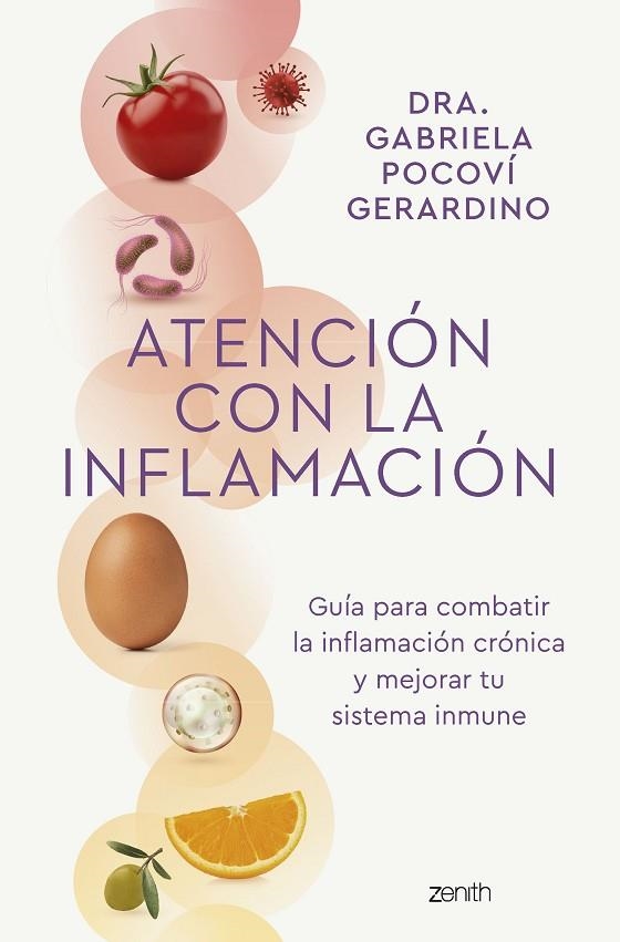 Atención con la inflamación | 9788408265795 | Dra. Gabriela Pocoví Gerardino | Librería Castillón - Comprar libros online Aragón, Barbastro