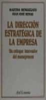 La dirección estratégica de la empresa | 9788434420533 | Menguzzato, Martina / Renau Piqueras, Juan José | Librería Castillón - Comprar libros online Aragón, Barbastro