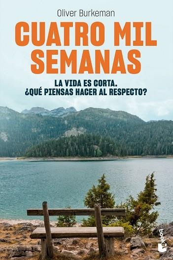 Cuatro mil semanas | 9788408267362 | Burkeman, Oliver | Librería Castillón - Comprar libros online Aragón, Barbastro