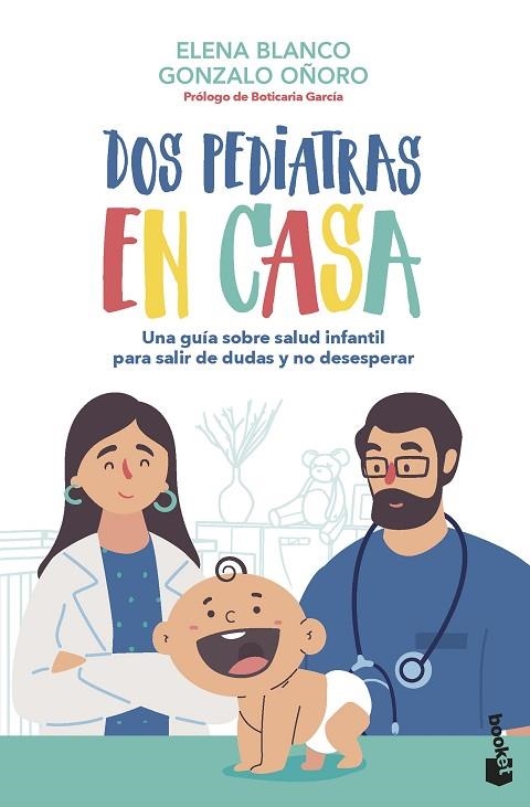 Dos pediatras en casa | 9788408267348 | Blanco, Elena / Oñoro, Gonzalo | Librería Castillón - Comprar libros online Aragón, Barbastro