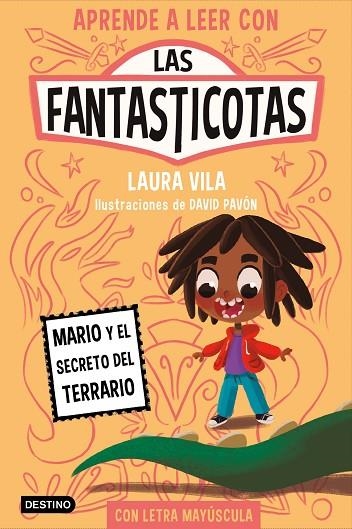 Las Fantasticotas 2. Mario y el secreto del terrario | 9788408267157 | Vila, Laura | Librería Castillón - Comprar libros online Aragón, Barbastro