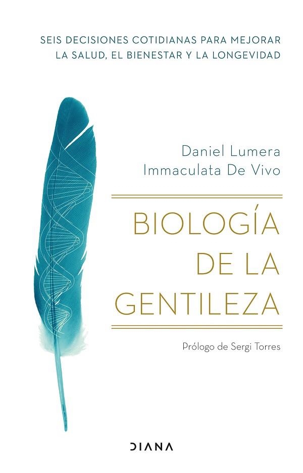 Biología de la gentileza | 9788411190510 | Lumera, Daniel / Vivo, Immaculata De | Librería Castillón - Comprar libros online Aragón, Barbastro