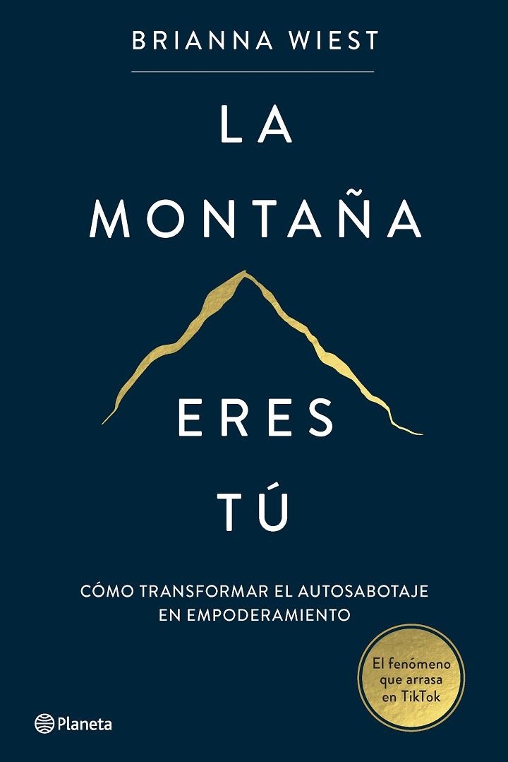 La montaña eres tú | 9788408267386 | Wiest, Brianna | Librería Castillón - Comprar libros online Aragón, Barbastro