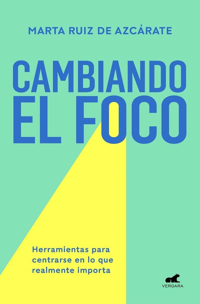 Cambiando el foco | 9788418045561 | Marta Ruiz de Azcárate | Librería Castillón - Comprar libros online Aragón, Barbastro