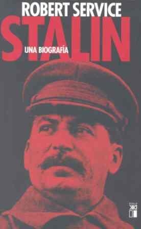 STALIN : UNA BIOGRAFIA | 9788432312342 | SERVICE, ROBERT | Librería Castillón - Comprar libros online Aragón, Barbastro