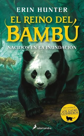 Nacidos en la inundación (El reino del bambú 1) | 9788418797910 | Erin Hunter | Librería Castillón - Comprar libros online Aragón, Barbastro