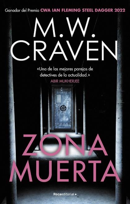 Zona muerta (Serie Washington Poe 4) | 9788419283641 | M.W. Craven | Librería Castillón - Comprar libros online Aragón, Barbastro