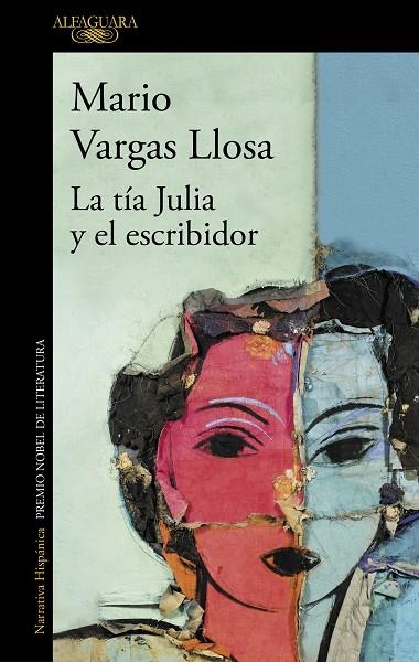 La tía Julia y el escribidor | 9788420460208 | Mario Vargas Llosa | Librería Castillón - Comprar libros online Aragón, Barbastro