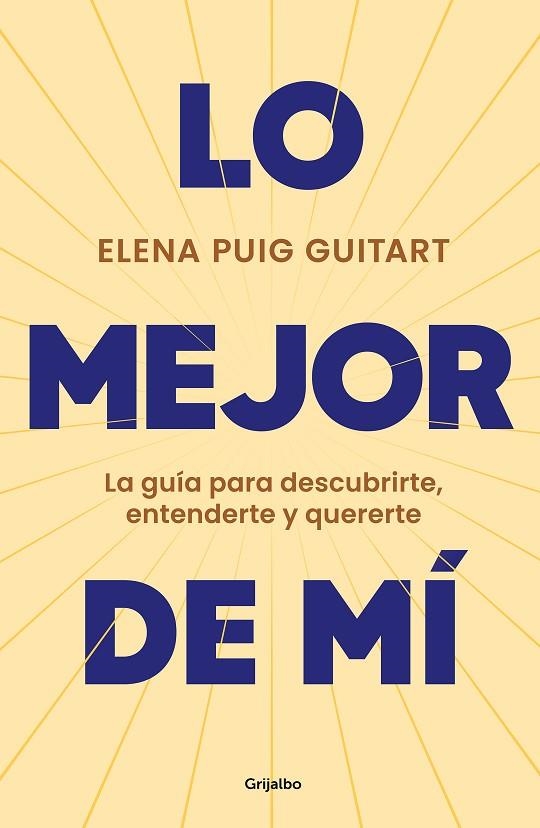 Lo mejor de mí | 9788425362811 | Puig Guitart, Elena | Librería Castillón - Comprar libros online Aragón, Barbastro