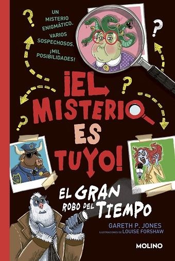 ¡El misterio es tuyo! 2 - El gran robo del tiempo | 9788427224889 | Gareth P. Jones | Librería Castillón - Comprar libros online Aragón, Barbastro