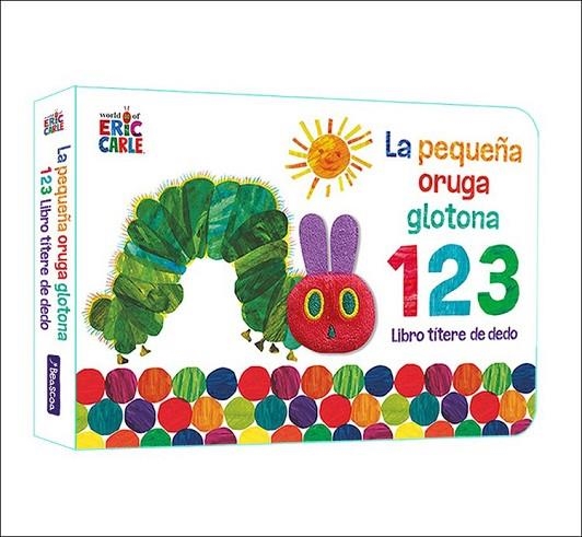 La pequeña oruga glotona 1 2 3. Libro títere de dedo | 9788448863005 | Eric Carle | Librería Castillón - Comprar libros online Aragón, Barbastro