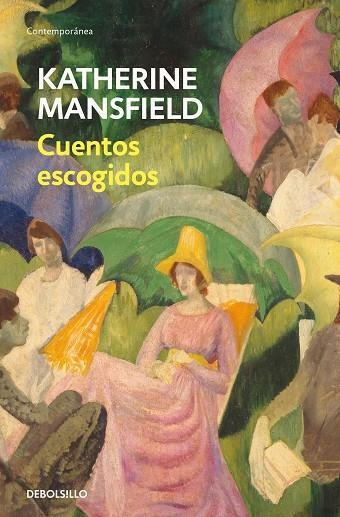 Cuentos escogidos | 9788466367837 | Katherine Mansfield | Librería Castillón - Comprar libros online Aragón, Barbastro