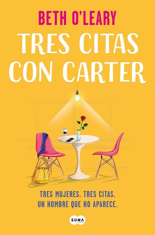 Tres citas con Carter | 9788491297376 | Beth O'Leary | Librería Castillón - Comprar libros online Aragón, Barbastro