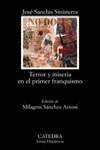 Terror y miseria en el primer franquismo | 9788437620978 | Sanchis Sinisterra, José | Librería Castillón - Comprar libros online Aragón, Barbastro