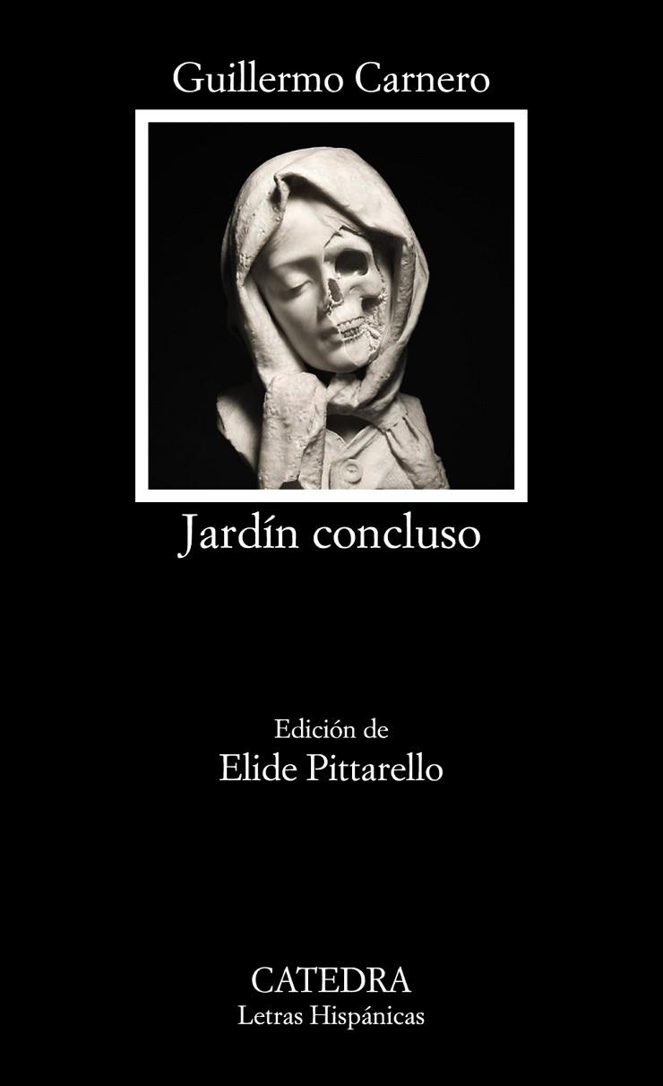 Jardín concluso | 9788437641225 | Carnero, Guillermo | Librería Castillón - Comprar libros online Aragón, Barbastro