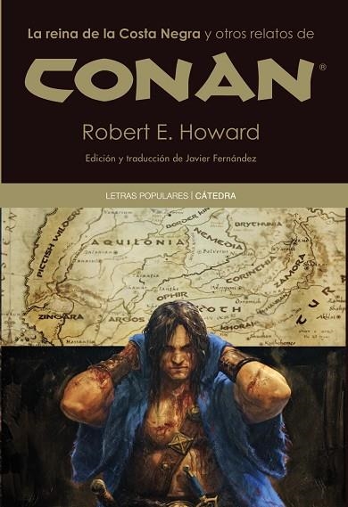 La reina de la Costa Negra y otros relatos de Conan | 9788437630618 | Howard, Robert E. | Librería Castillón - Comprar libros online Aragón, Barbastro