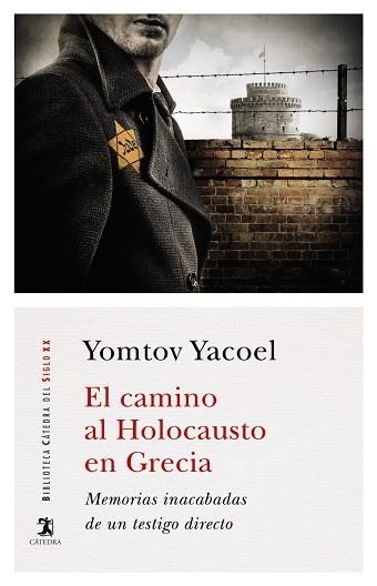 El camino al Holocausto en Grecia | 9788437640211 | Yacoel, Yomtov | Librería Castillón - Comprar libros online Aragón, Barbastro