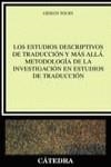 Los Estudios Descriptivos de Traducción y más allá. Metodología de la investigac | 9788437621746 | Toury, Gideon | Librería Castillón - Comprar libros online Aragón, Barbastro