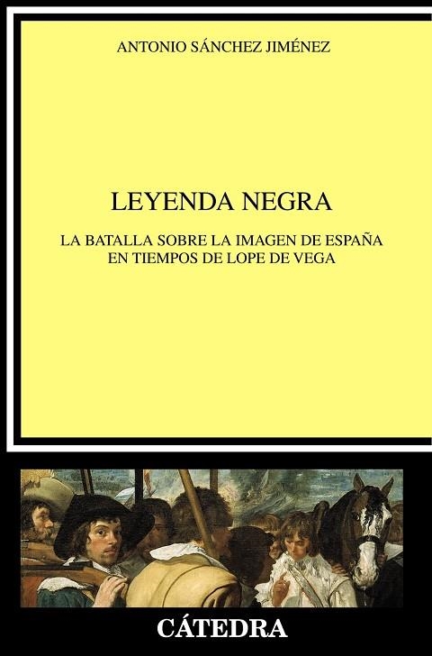 Leyenda negra | 9788437636016 | Sánchez Jiménez, Antonio | Librería Castillón - Comprar libros online Aragón, Barbastro