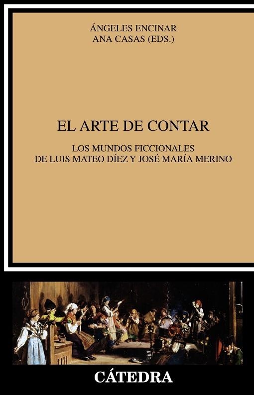 El arte de contar | 9788437637624 | Encinar, Ángeles / Casas, Ana | Librería Castillón - Comprar libros online Aragón, Barbastro