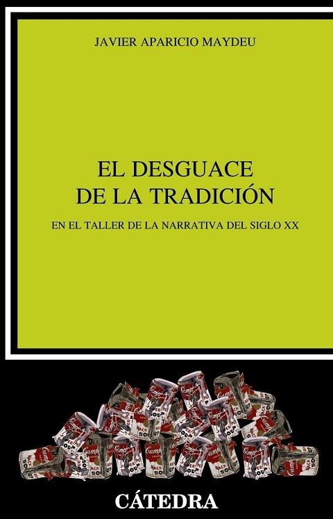 El desguace de la tradición | 9788437638904 | Aparicio Maydeu, Javier | Librería Castillón - Comprar libros online Aragón, Barbastro