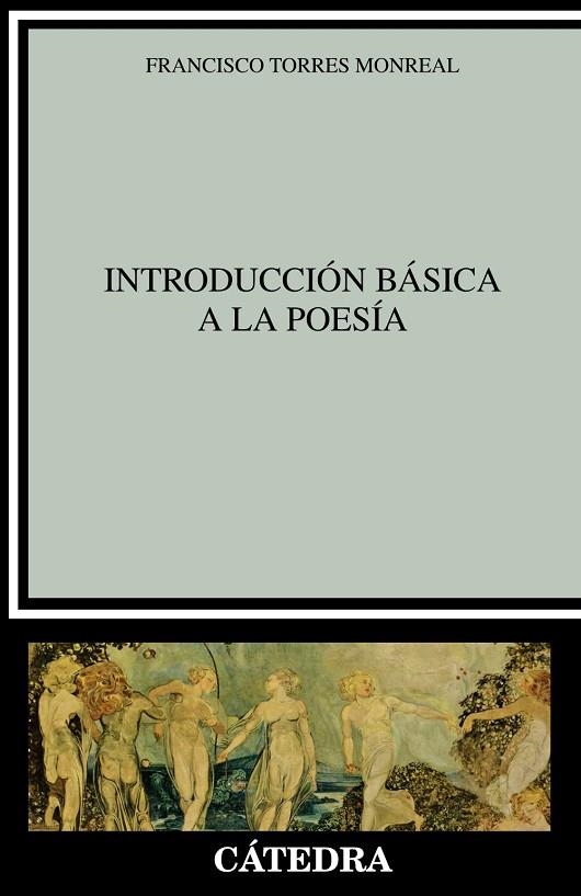 Introducción básica a la poesía | 9788437639444 | Torres Monreal, Francisco | Librería Castillón - Comprar libros online Aragón, Barbastro