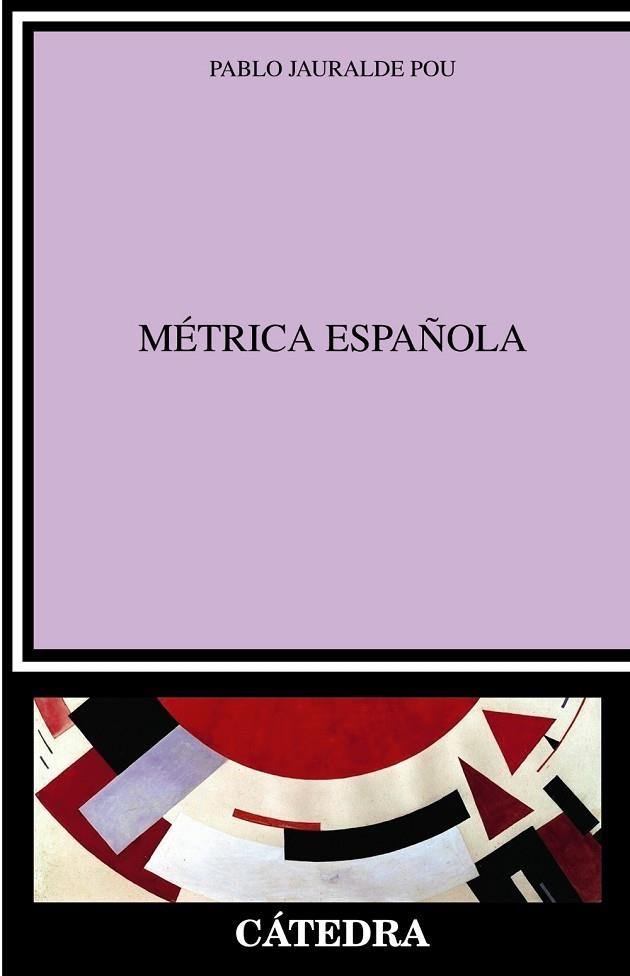 Métrica española | 9788437640884 | Jauralde Pou, Pablo | Librería Castillón - Comprar libros online Aragón, Barbastro