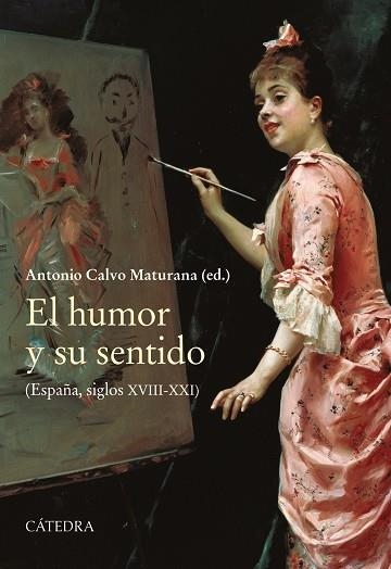 El humor y su sentido | 9788437644141 | Calvo Maturana, Antonio | Librería Castillón - Comprar libros online Aragón, Barbastro