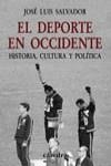 El deporte en Occidente | 9788437621890 | Salvador, José Luis | Librería Castillón - Comprar libros online Aragón, Barbastro