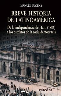 Breve historia de Latinoamérica | 9788437623993 | Lucena Salmoral, Manuel | Librería Castillón - Comprar libros online Aragón, Barbastro