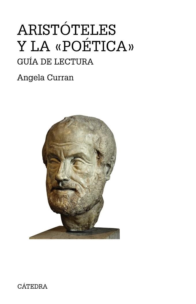 Aristóteles y la "Poética" | 9788437640228 | Curran, Angela | Librería Castillón - Comprar libros online Aragón, Barbastro