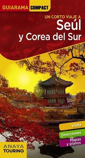 Seúl y Corea del Sur | 9788491582663 | Cabrera García, Sergio | Librería Castillón - Comprar libros online Aragón, Barbastro