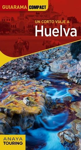 Huelva | 9788491584735 | Izquierdo, Pascual | Librería Castillón - Comprar libros online Aragón, Barbastro