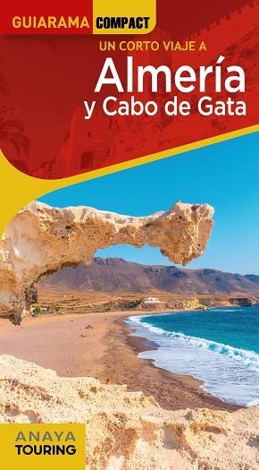 Almería y Cabo de Gata | 9788491584650 | Arjona Molina, Rafael | Librería Castillón - Comprar libros online Aragón, Barbastro