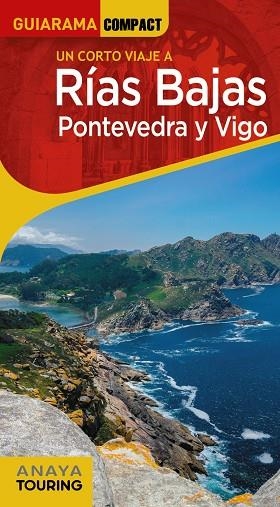 Rías Bajas. Pontevedra y Vigo | 9788491584667 | Pérez Alberti, Augusto | Librería Castillón - Comprar libros online Aragón, Barbastro