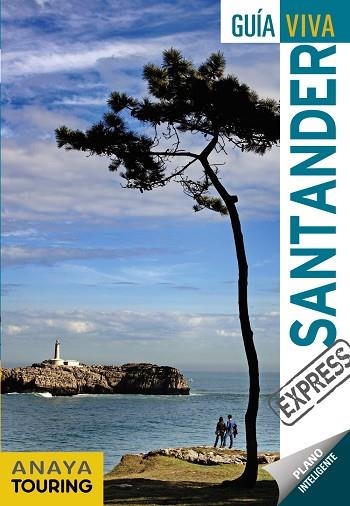 Santander | 9788491580164 | Anaya Touring / Roba, Silvia / Ribes, Francesc | Librería Castillón - Comprar libros online Aragón, Barbastro