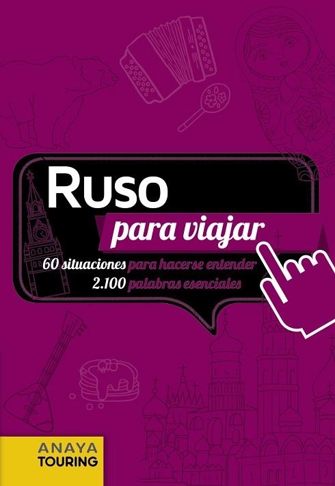 Ruso para viajar | 9788491580492 | Cuesta, Miguel | Librería Castillón - Comprar libros online Aragón, Barbastro