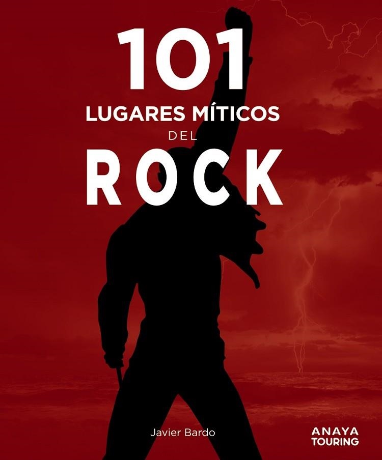 101 lugares míticos del rock | 9788491584407 | Bardo, Javier | Librería Castillón - Comprar libros online Aragón, Barbastro