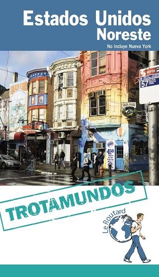 Estados Unidos. Noreste | 9788415501565 | Gloaguen, Philippe / Trotamundos | Librería Castillón - Comprar libros online Aragón, Barbastro