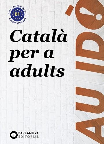 Au idò B1 (Illes Balears) | 9788448951658 | Bernadó, Cristina / Farrarós, David / Flotats, Anna Maria / Mesia, Josep / Nebot, Mireia / Ortiz, Ne | Librería Castillón - Comprar libros online Aragón, Barbastro