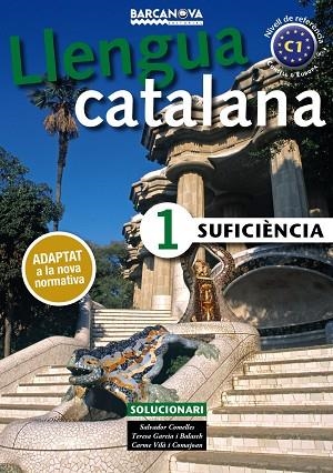 Suficiència 1. Solucionari | 9788448943622 | Comelles, Salvador / Garcia Balasch, Teresa / Vilà Comajoan, Carme | Librería Castillón - Comprar libros online Aragón, Barbastro