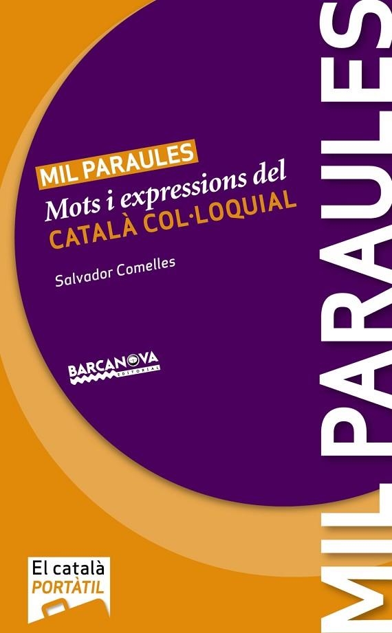 Mil paraules | 9788448928803 | Comelles, Salvador | Librería Castillón - Comprar libros online Aragón, Barbastro