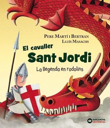 El cavaller Sant Jordi | 9788448942120 | Martí, Pere | Librería Castillón - Comprar libros online Aragón, Barbastro