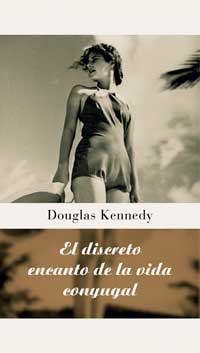 DISCRETO ENCANTO DE LA VIDA CONYUGAL | 9788478716272 | KENNEDY, DOUGLAS | Librería Castillón - Comprar libros online Aragón, Barbastro