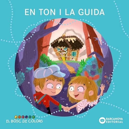 En Ton i la Guida | 9788448947828 | Baldó, Estel / Gil, Rosa / Soliva, Maria | Librería Castillón - Comprar libros online Aragón, Barbastro