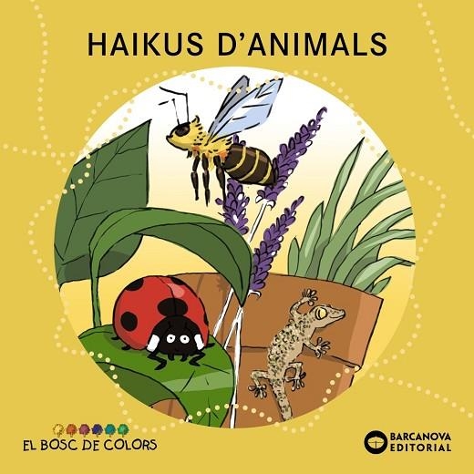 Haikus d'animals | 9788448947835 | Baldó, Estel / Gil, Rosa / Soliva, Maria | Librería Castillón - Comprar libros online Aragón, Barbastro