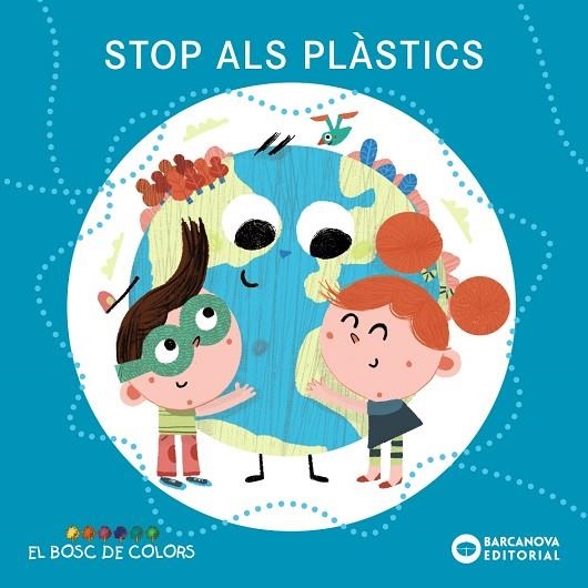 Stop als plàstics | 9788448952075 | Baldó, Estel / Gil, Rosa / Soliva, Maria | Librería Castillón - Comprar libros online Aragón, Barbastro