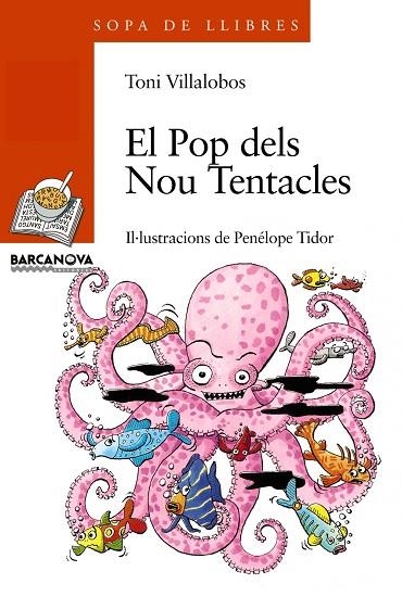 El Pop dels Nou Tentacles | 9788448911997 | Villalobos, Toni | Librería Castillón - Comprar libros online Aragón, Barbastro