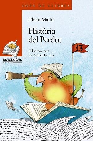 Història del Perdut | 9788448930325 | Marín, Glòria | Librería Castillón - Comprar libros online Aragón, Barbastro